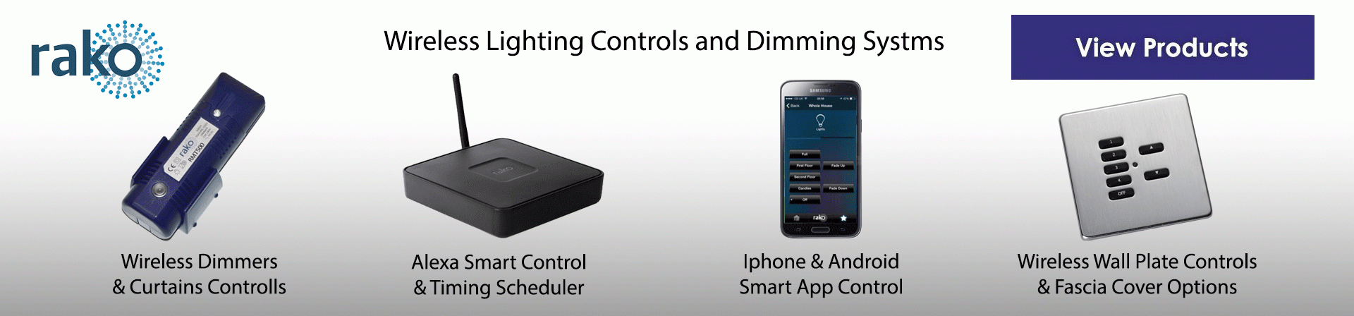 Rako Smart Wireless Lighting Control Systems and Solutions